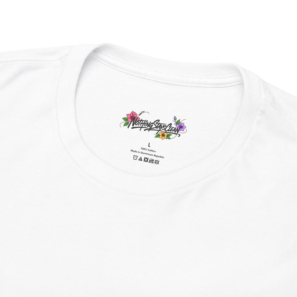 Nothing Stays Clean | Crew Shirt