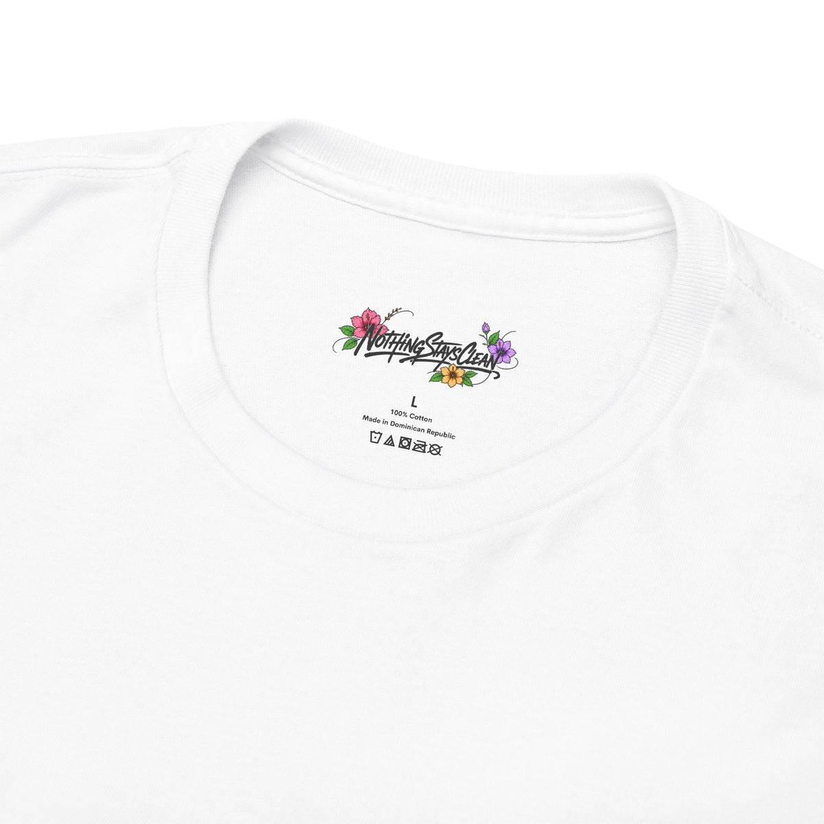 Nothing Stays Clean | Crew Shirt